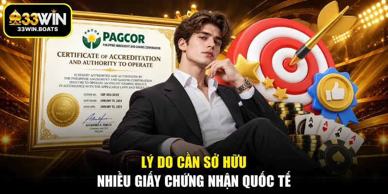 Lý do cần sở hữu nhiều giấy chứng nhận quốc tế